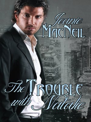 cover image of The Trouble with Natalie